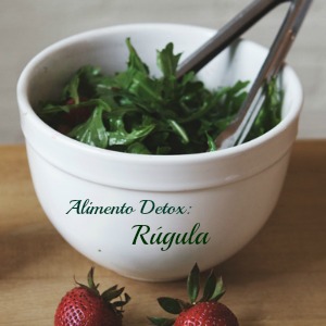 Alimento detox de la semana: Rugula, Rucula o Arugula